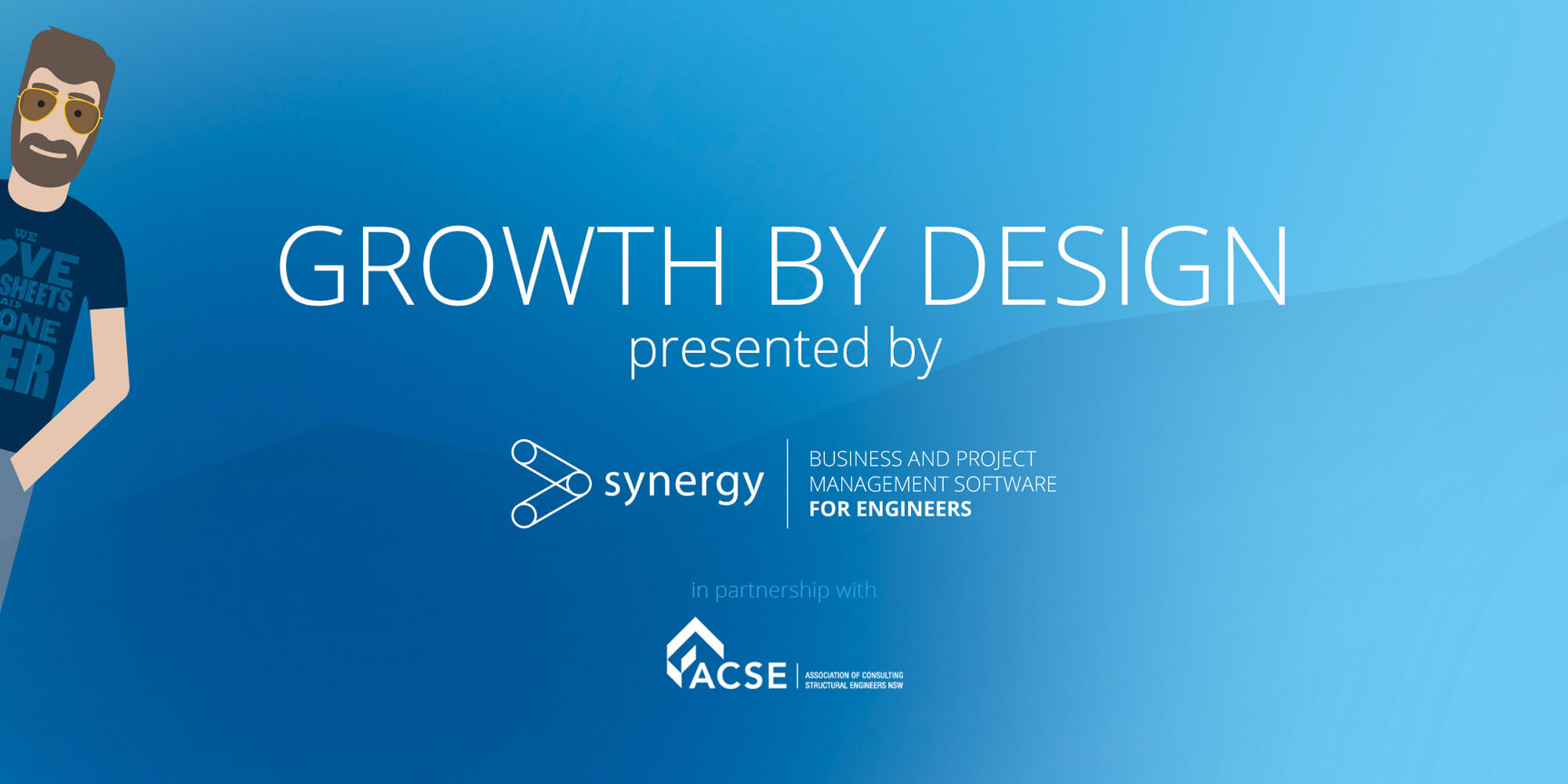Growth by design - ACSE