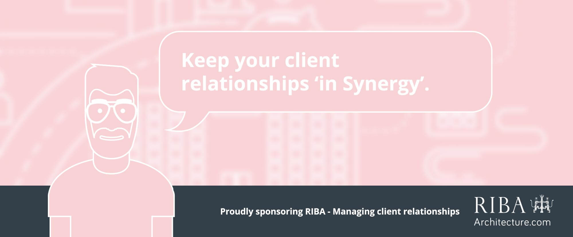 RIBA - managing client relationships